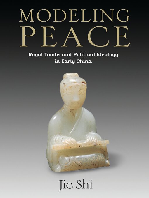 Title details for Modeling Peace by Jie Shi - Available